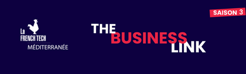Caisse d'Epargne X French Tech Med - The Business Link 3